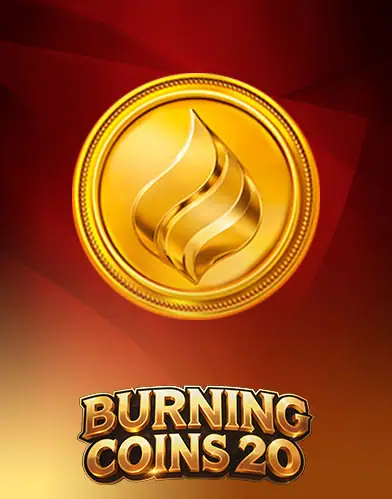 Burning Coins 20